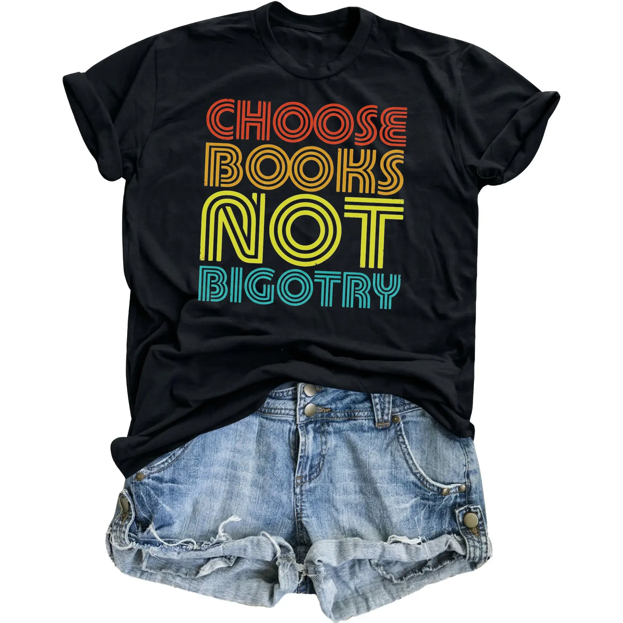 Graphic Tee Choose Books Not Bigotry Unisex T-Shirt Retro Style Vintage Inspired Reading Literary Apparel