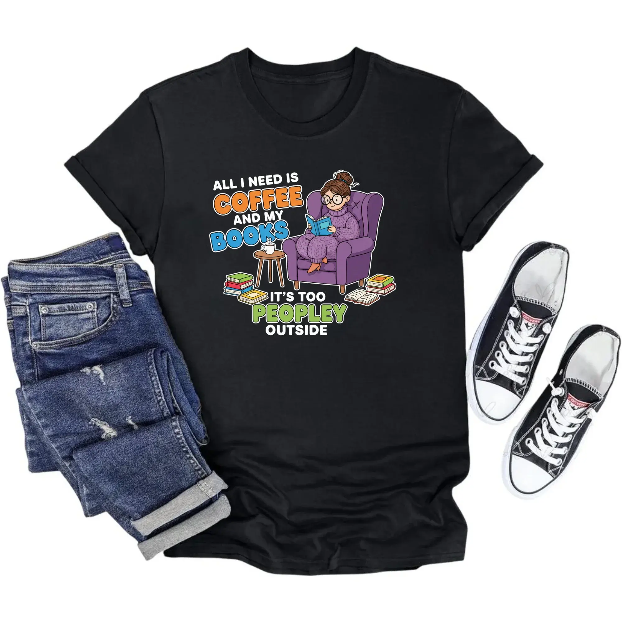 Funny Graphic Tee Coffee Books and It Is Too Peopley Outside Unisex Casual T-Shirt for Readers Book Lovers
