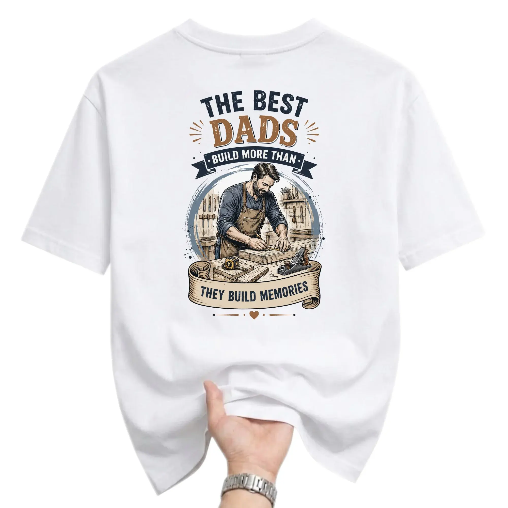 Graphic Tee the Best Dads Build Memories Woodworking Unisex Casual Crew Neck Comfortable Cotton Blend Short Sleeve Shirt