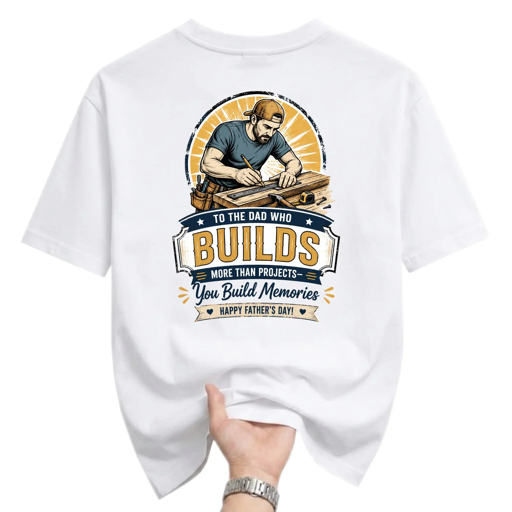 Funny Shirt to the Dad Who Builds Graphic Tee Unisex Casual Apparel for Everyday Comfort and Personal Style