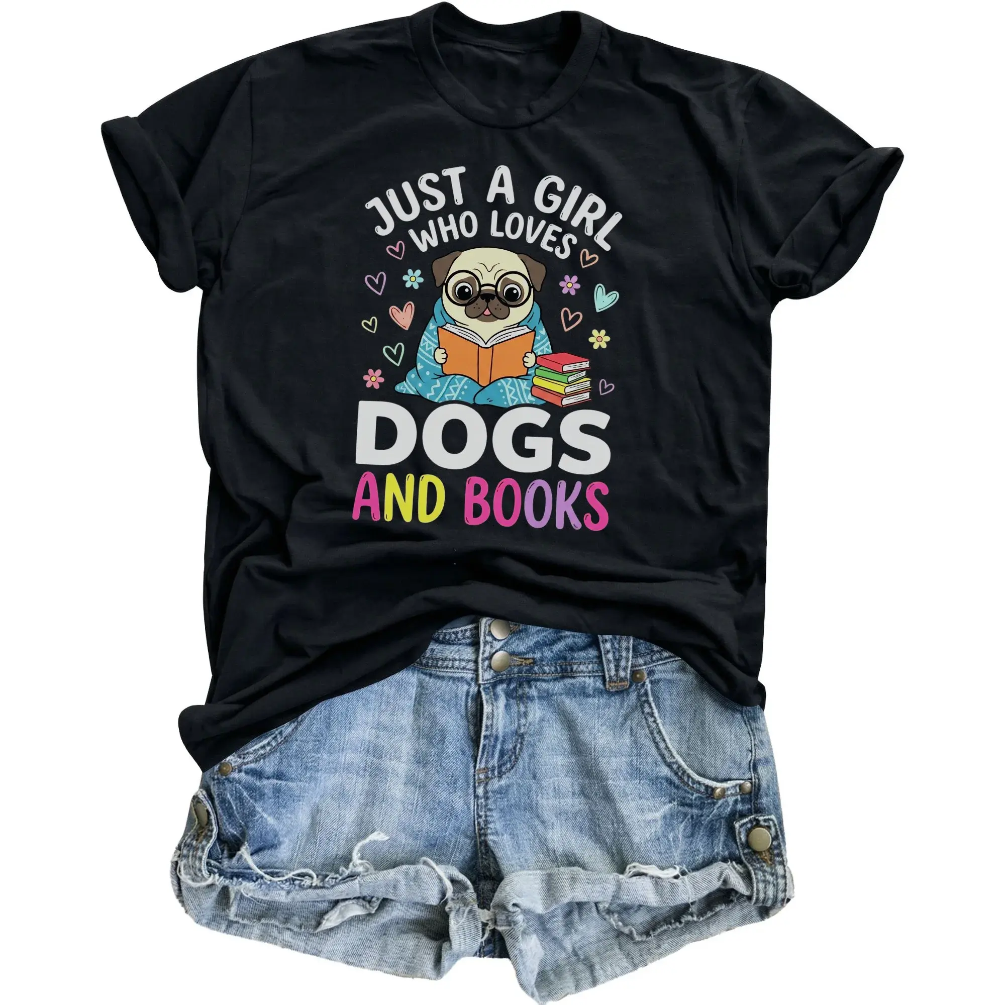 Graphic Tee Unisex Casual Shirt Just a Girl Who Loves Cute Pug Reader Apparel for Everyday Outfits