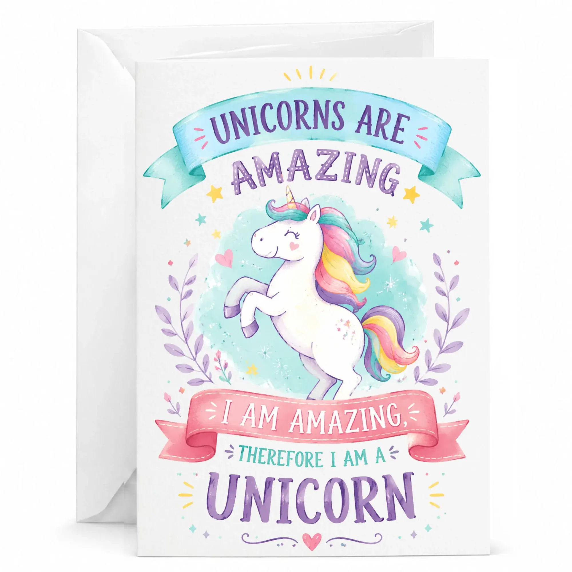 Funny Unicorn Greeting Card Magical Affirmation Note for Birthday Celebration and Encouragement with Matching Envelope