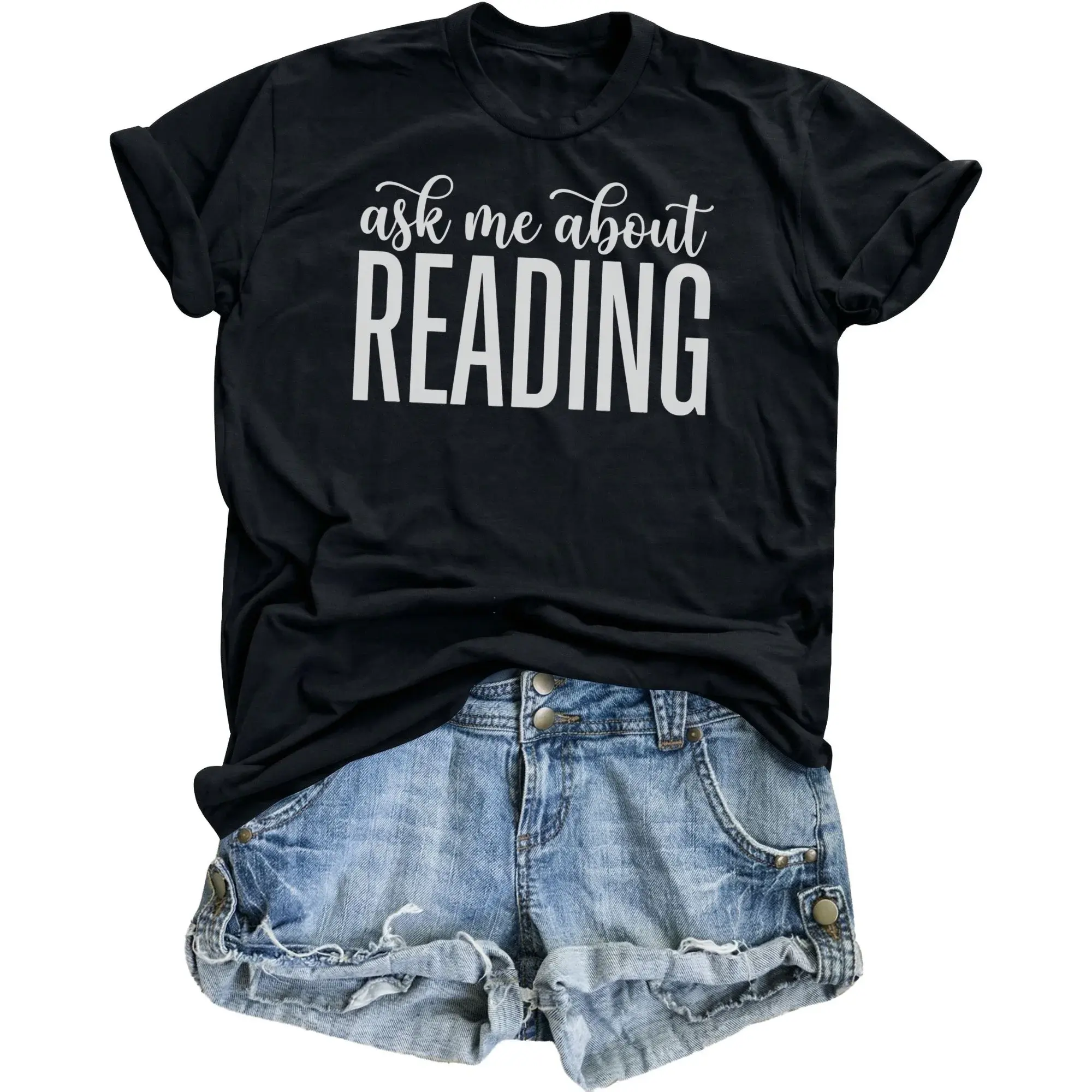 Funny Graphic Tee Ask Me About Reading Unisex Crew Neck T-Shirt for Book Lovers and Casual Everyday Comfort Apparel