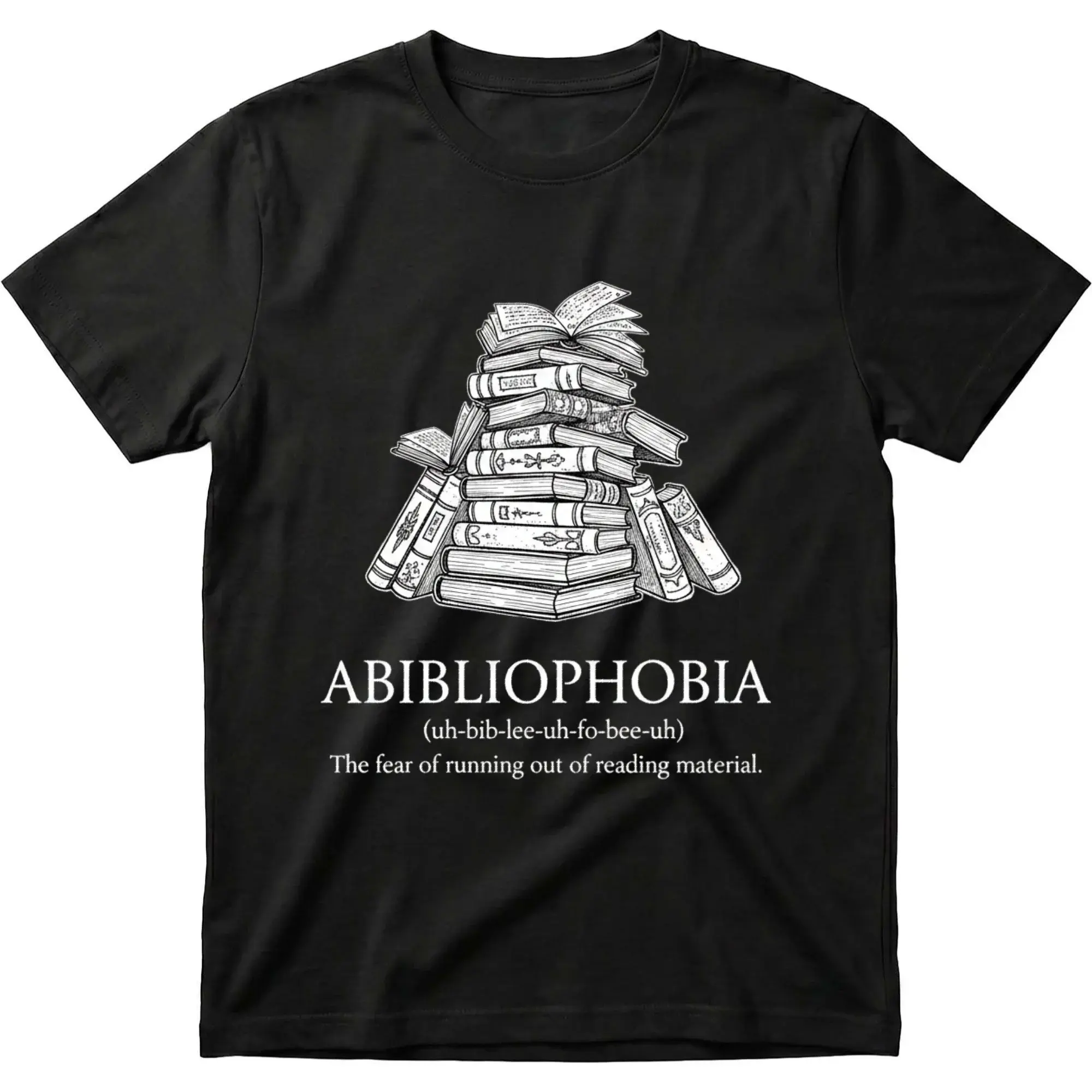 Graphic Tee Abibliophobia Funny Book Lover Unisex T-Shirt Reading Enthusiast Gift Casual Apparel Shirt