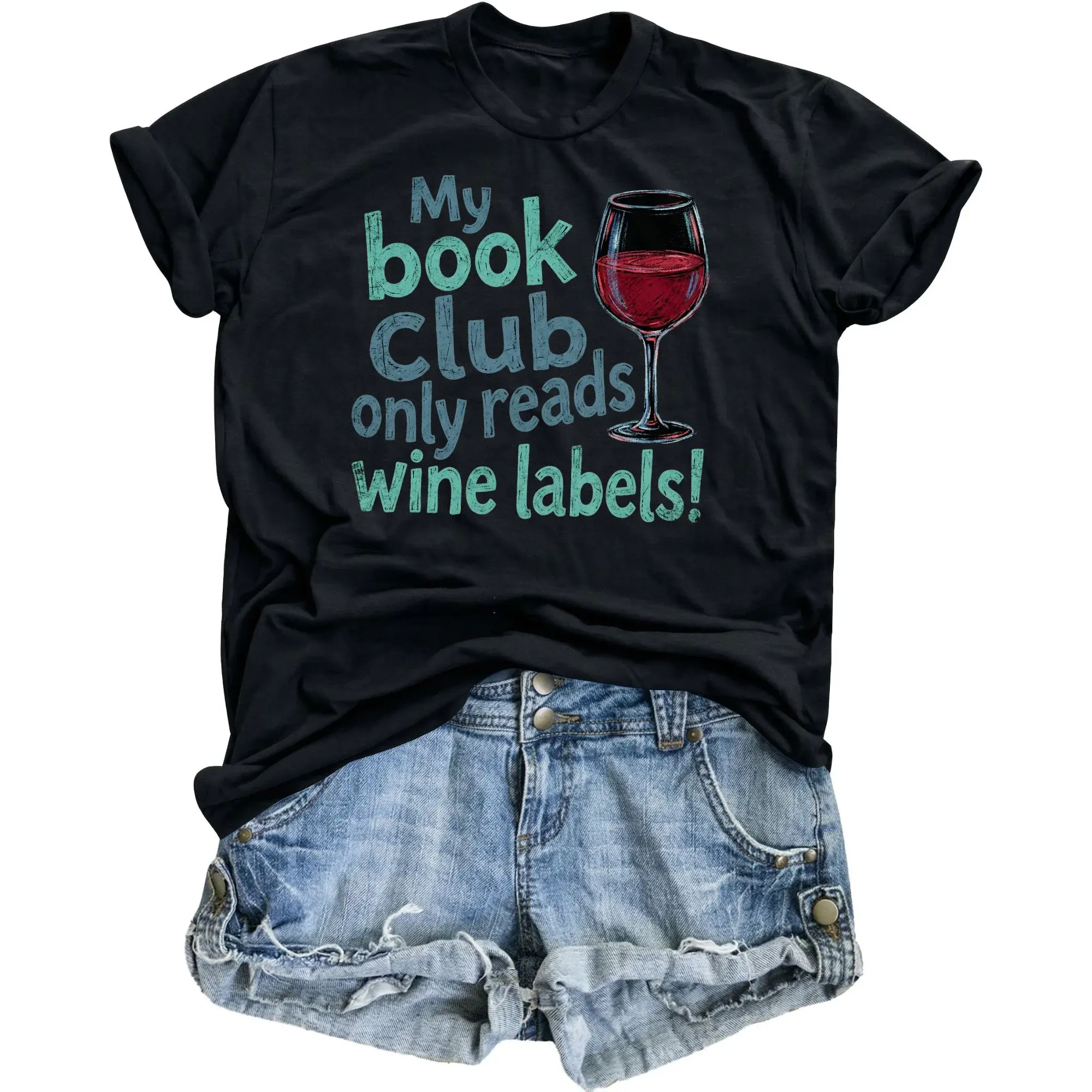 Funny Shirt My Book Club Only Reads Wine Labels Graphic Tee Unisex Casual Crew Neck Soft Cotton Apparel Black