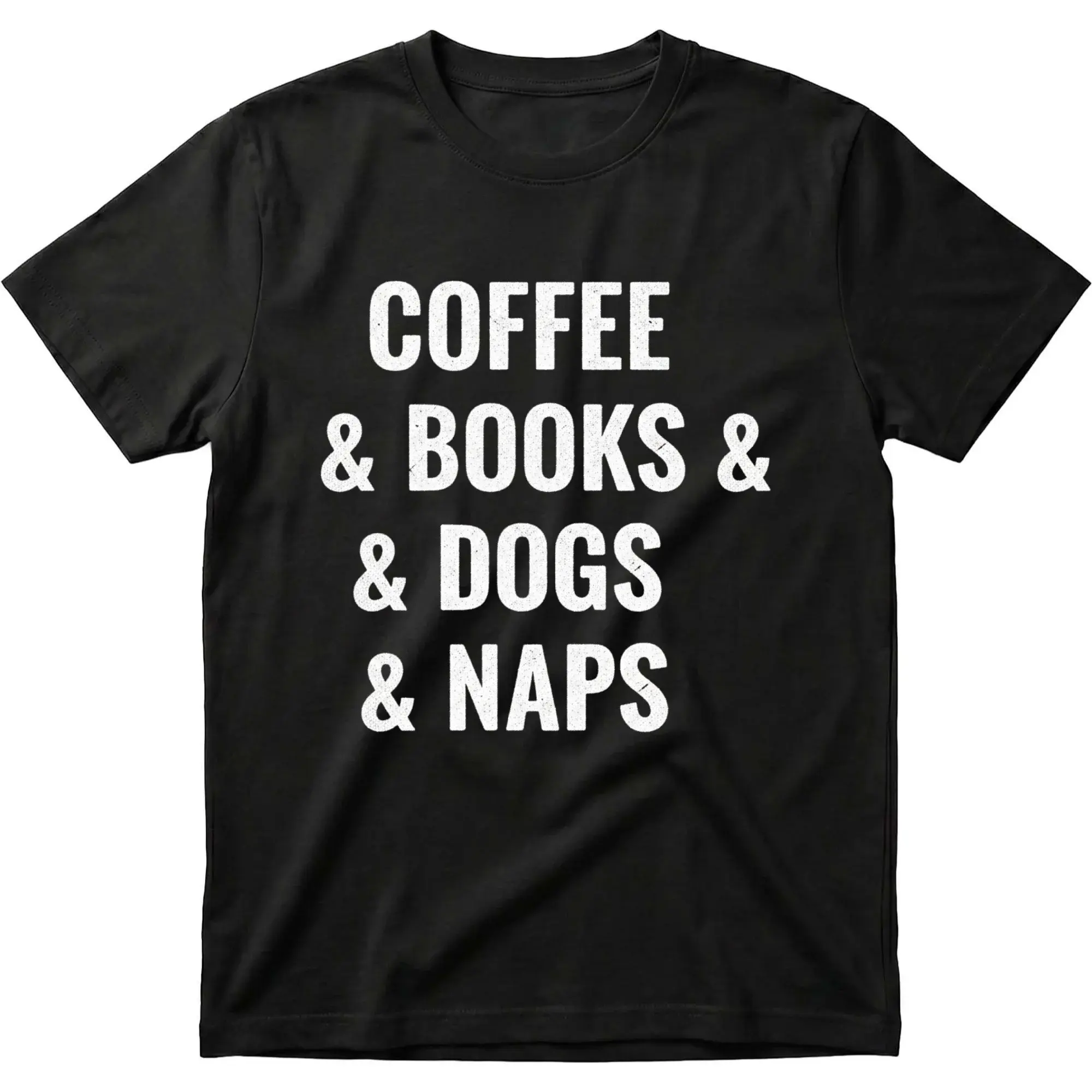 Funny Graphic Tee Coffee Books Dogs Naps Unisex Crew Neck T-Shirt for Casual Everyday Wear and Expression