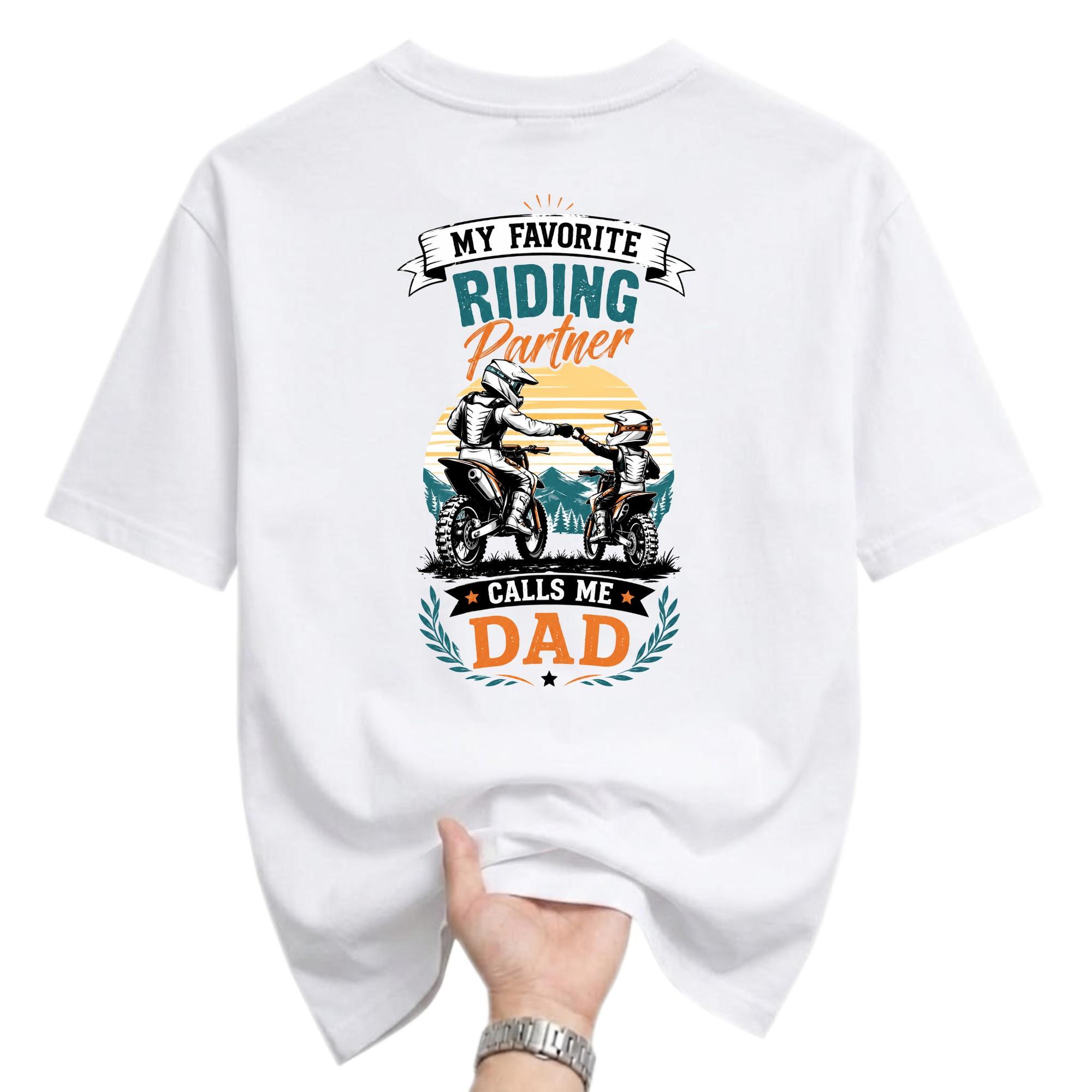 Funny Shirt My Favorite Riding Partner Calls Me Dad Graphic Tee Unisex Crew Neck Casual Cotton Blend Sporty Top