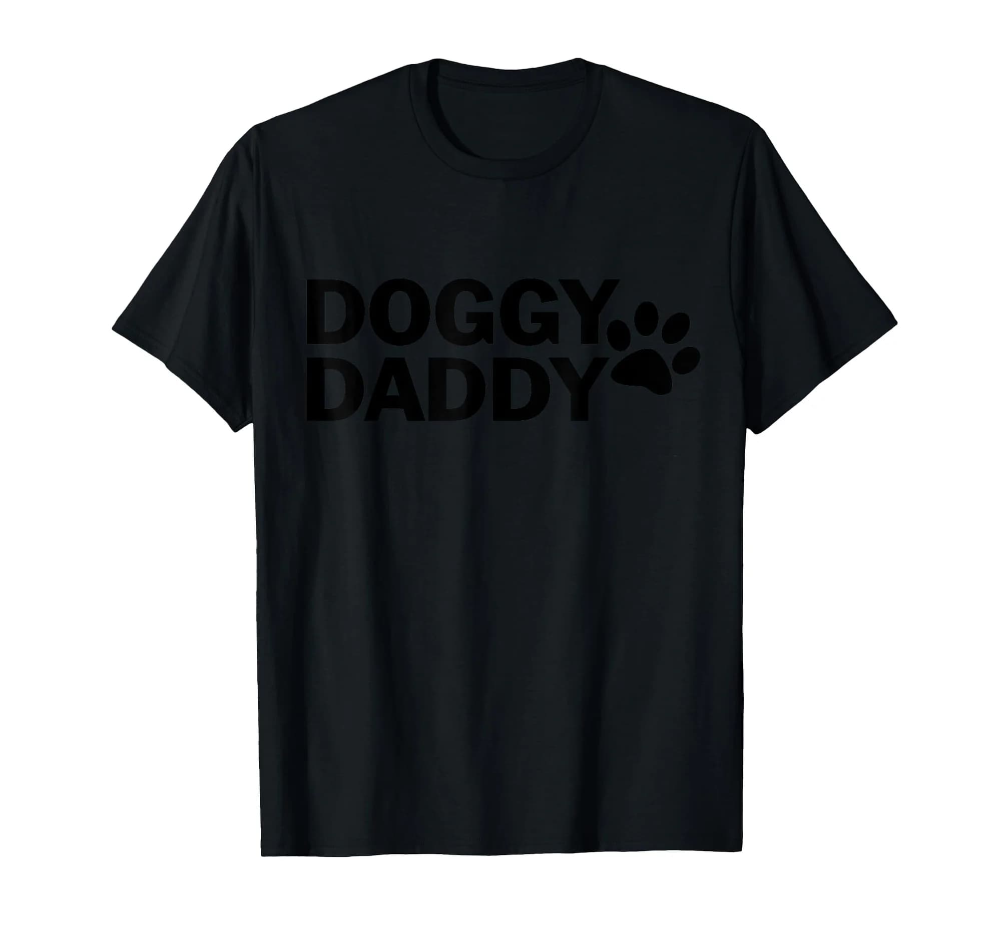 Doggy Daddy Father's Day Graphic Quote Paw Print Tee Shirt