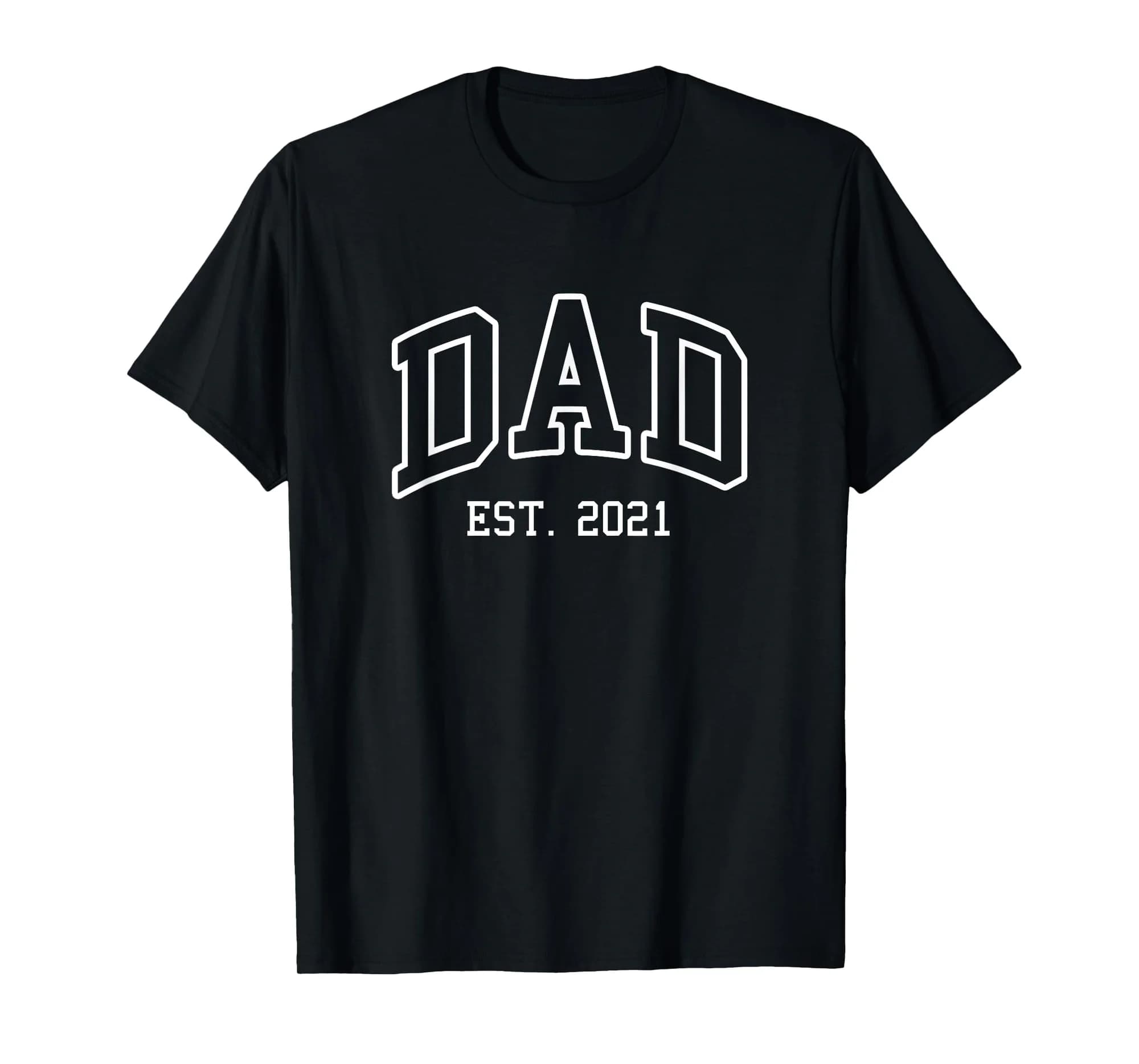 DAD - Est. 2021 - Best Father - Throwback Design - Classic T-Shirt