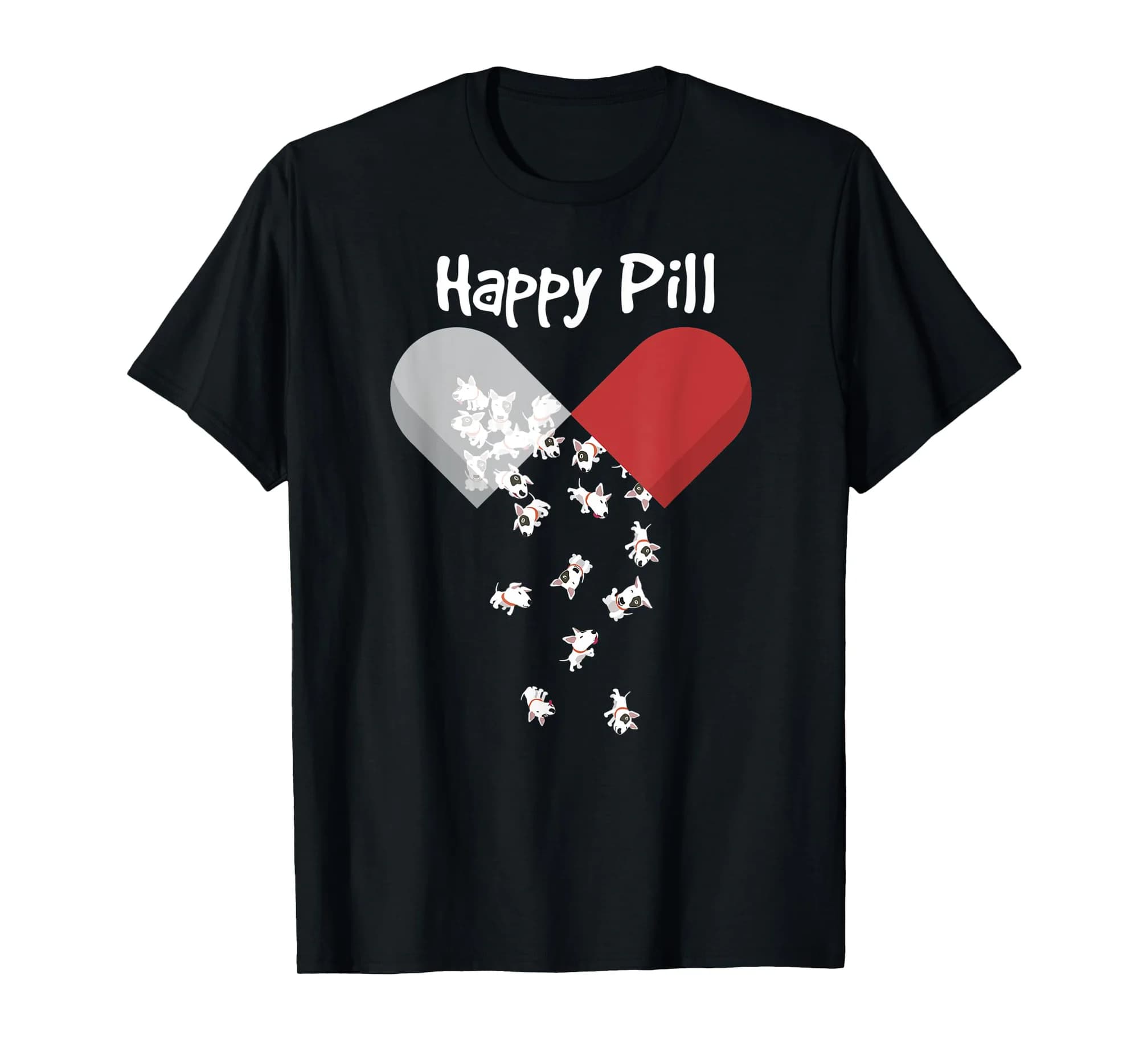 Bull Terrier Dog Happy Pill Shirt Bull Terrier Mom Dad Gift