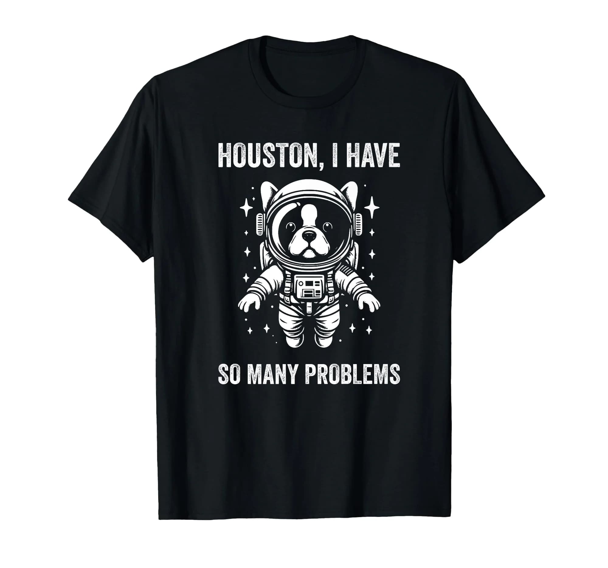 Dog Dad Mom Space - Houston Problem Frenchton Premium T-Shirt