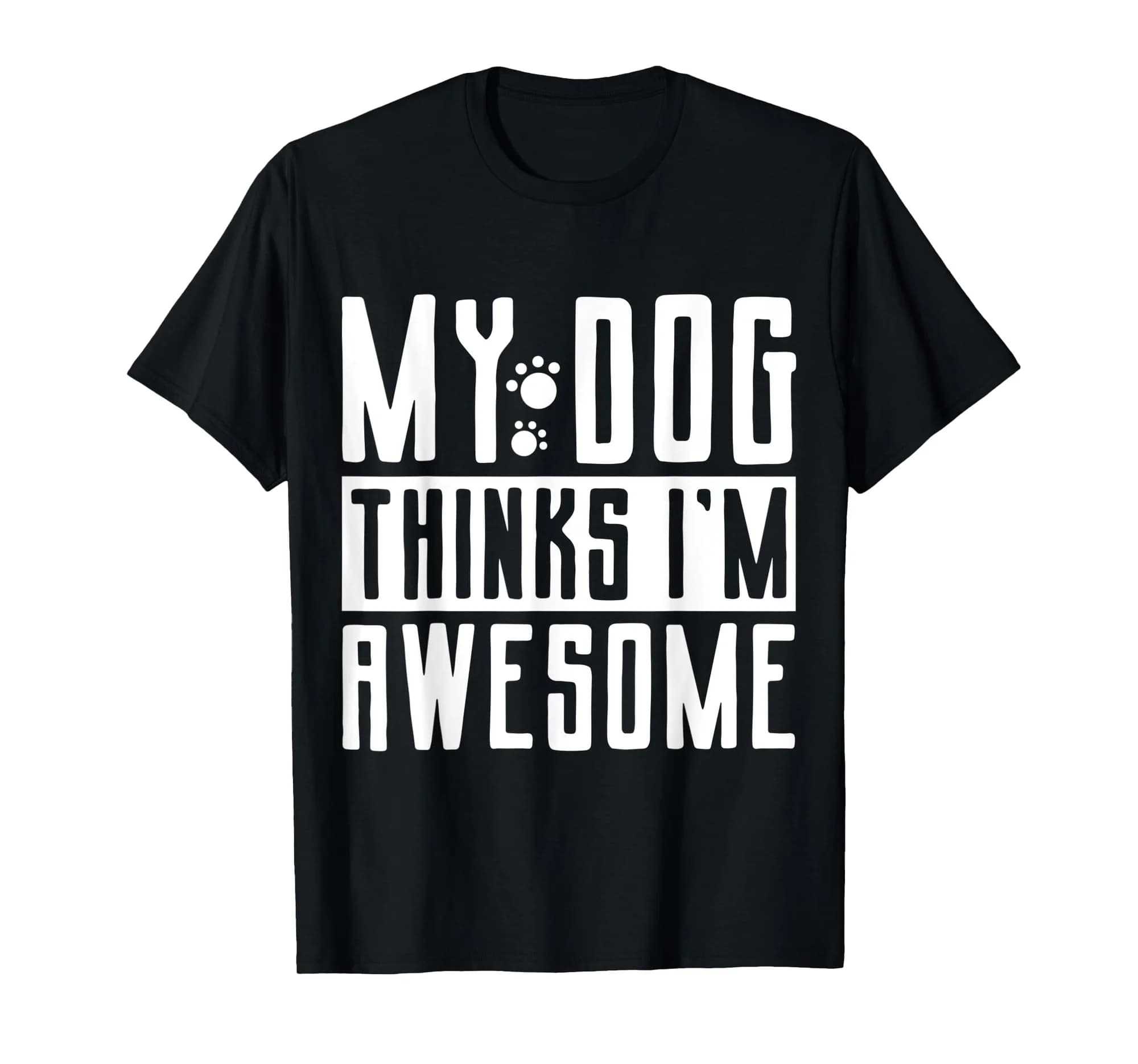 Dog Owner Funny Dog Lover Gift T-Shirt