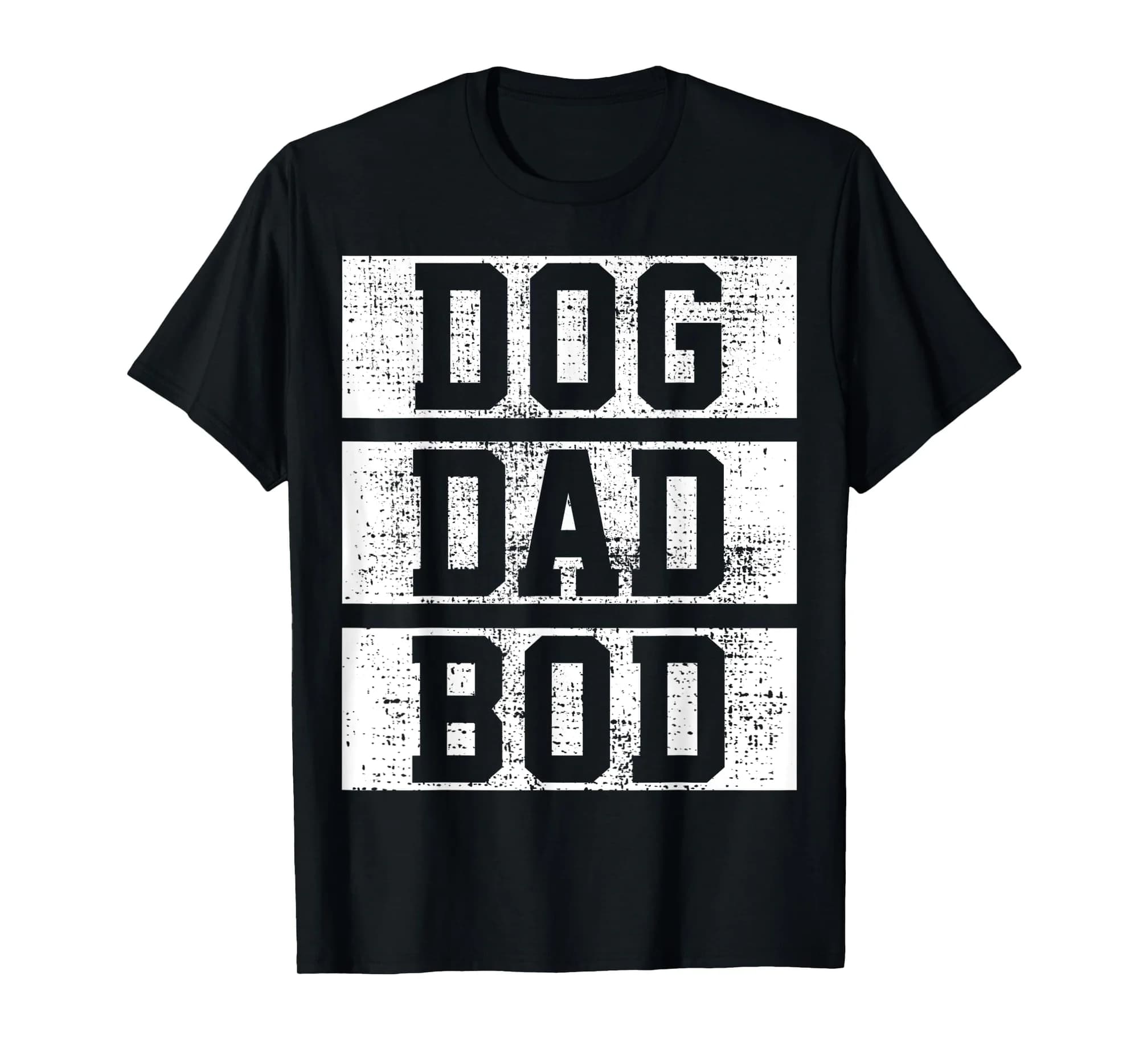 Dog Dad Bod Father Daddy Father Day Gift Owner Lover Gift T-Shirt