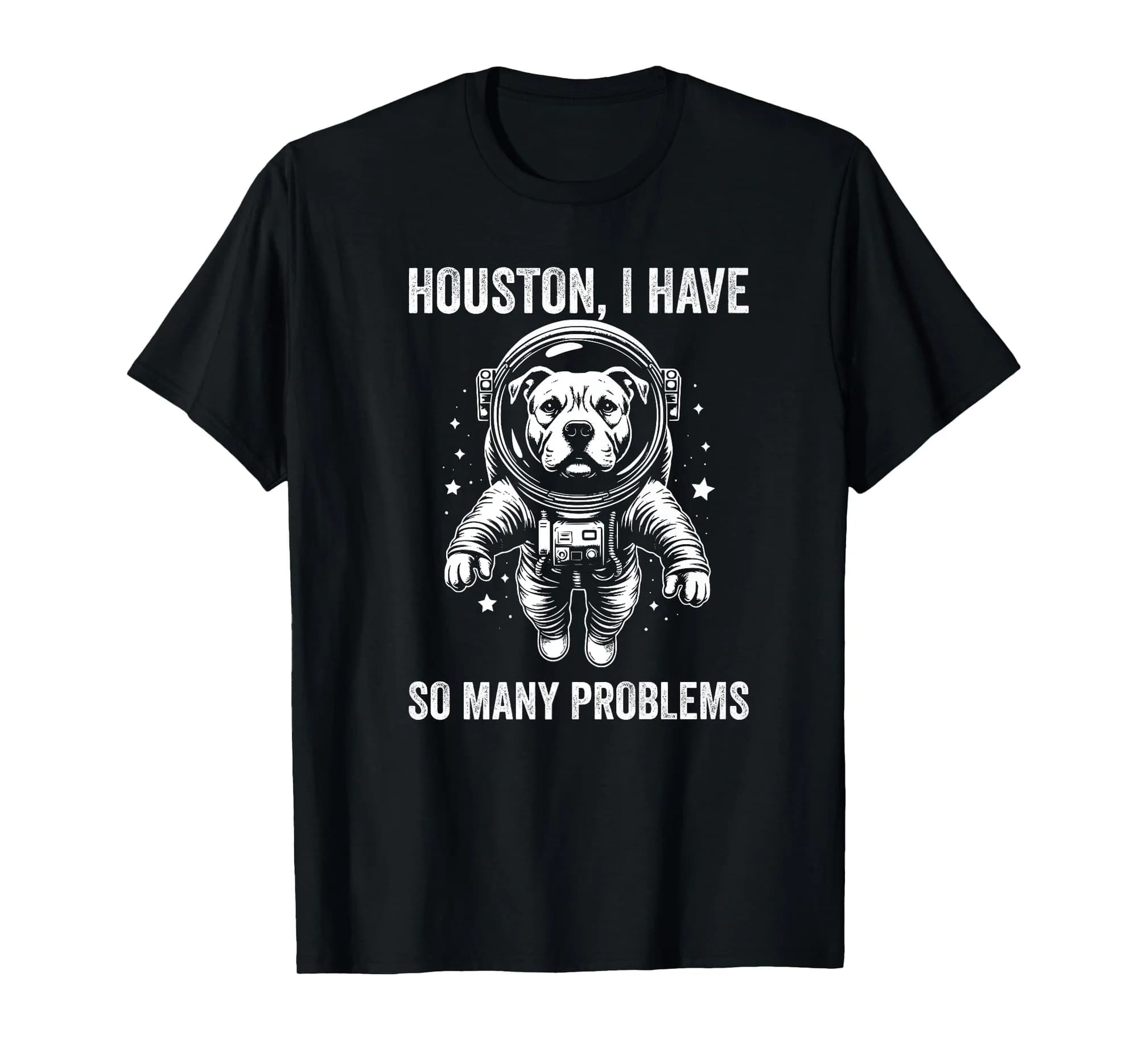 Dog Dad Mom Space - Houston Problem Pitbull Premium T-Shirt
