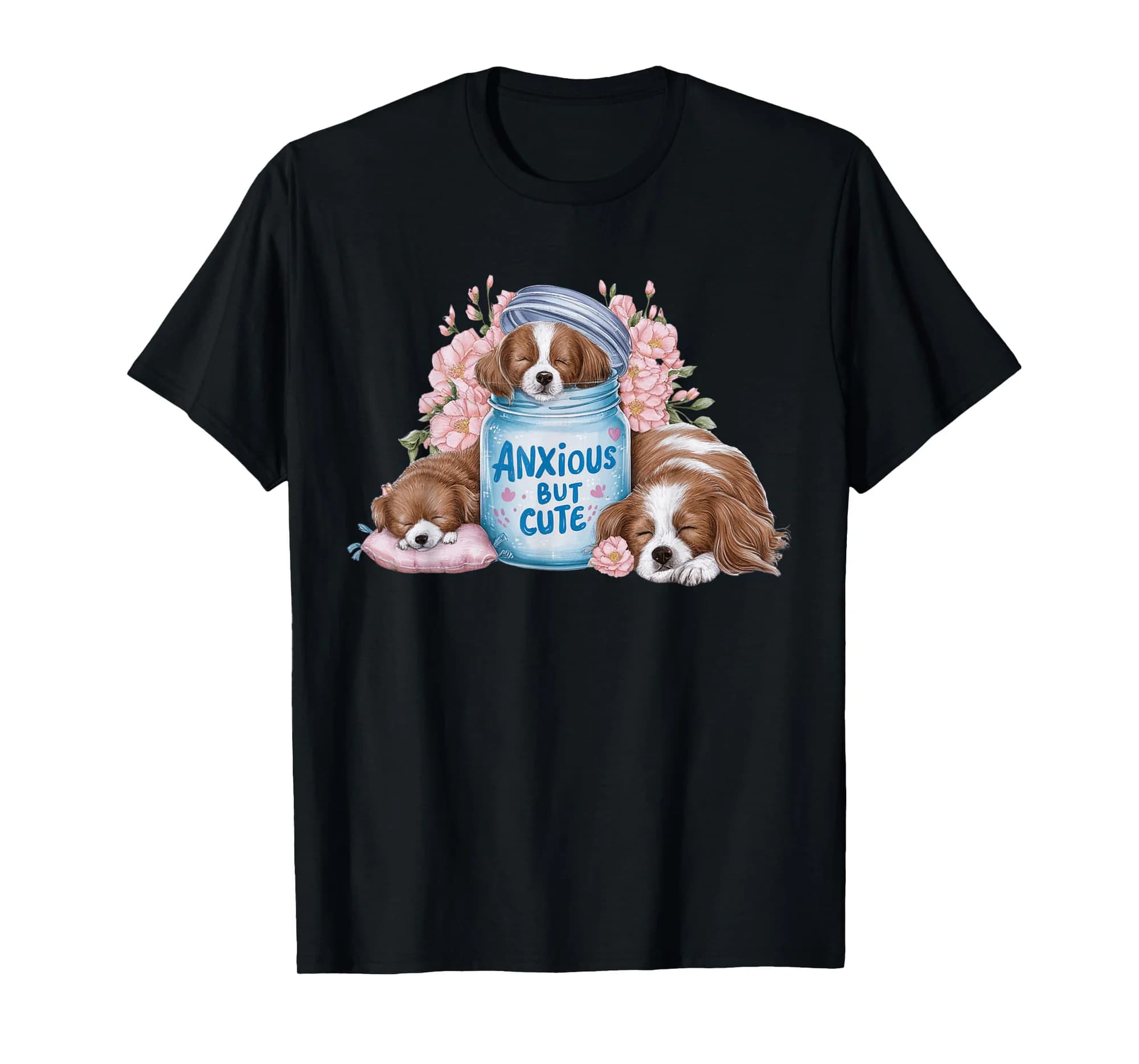 Cavalier King Charles Spaniel Dog Lover Anxious But Cute T-Shirt
