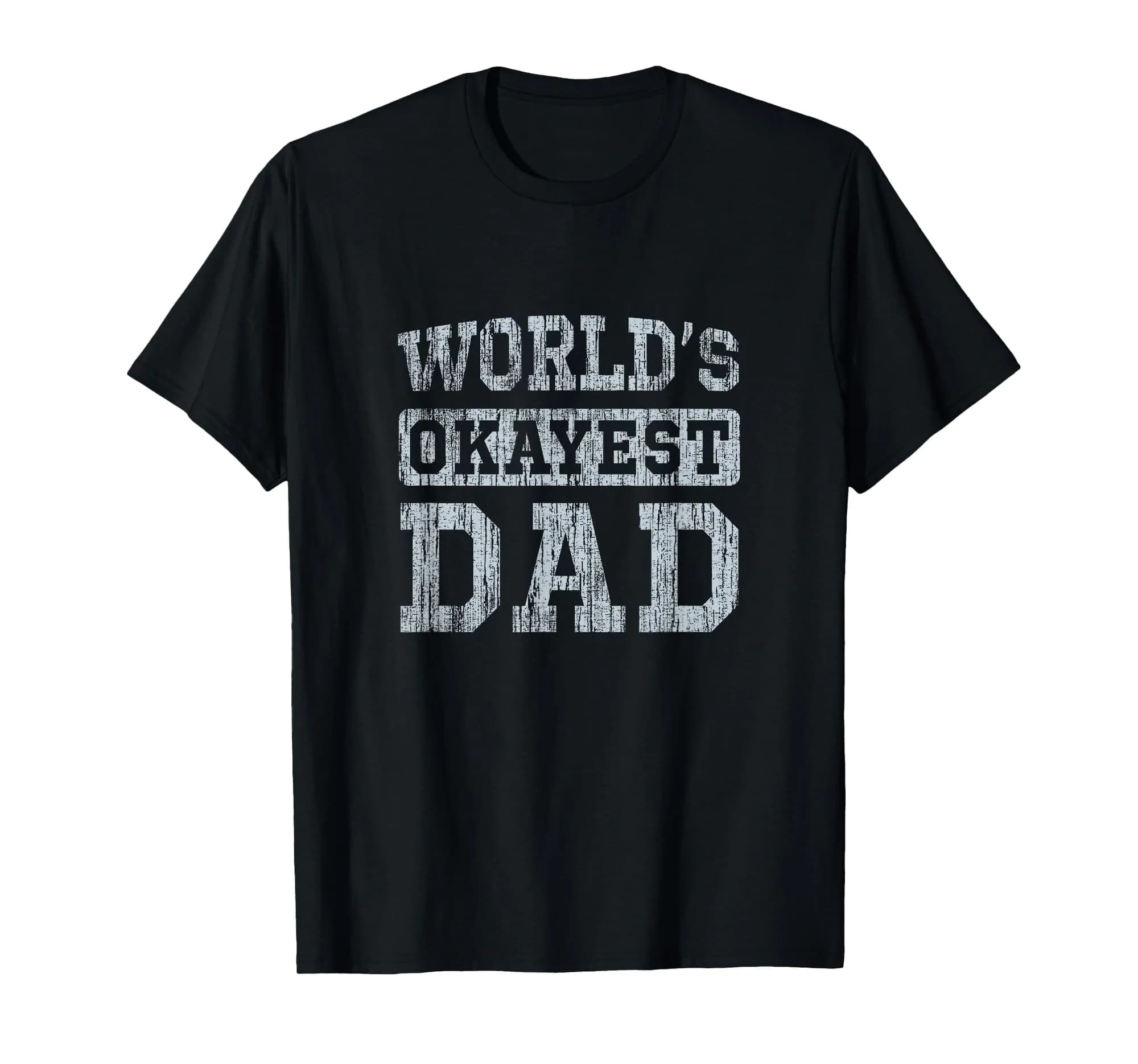 Vintage World's Okayest Dad T-Shirt
