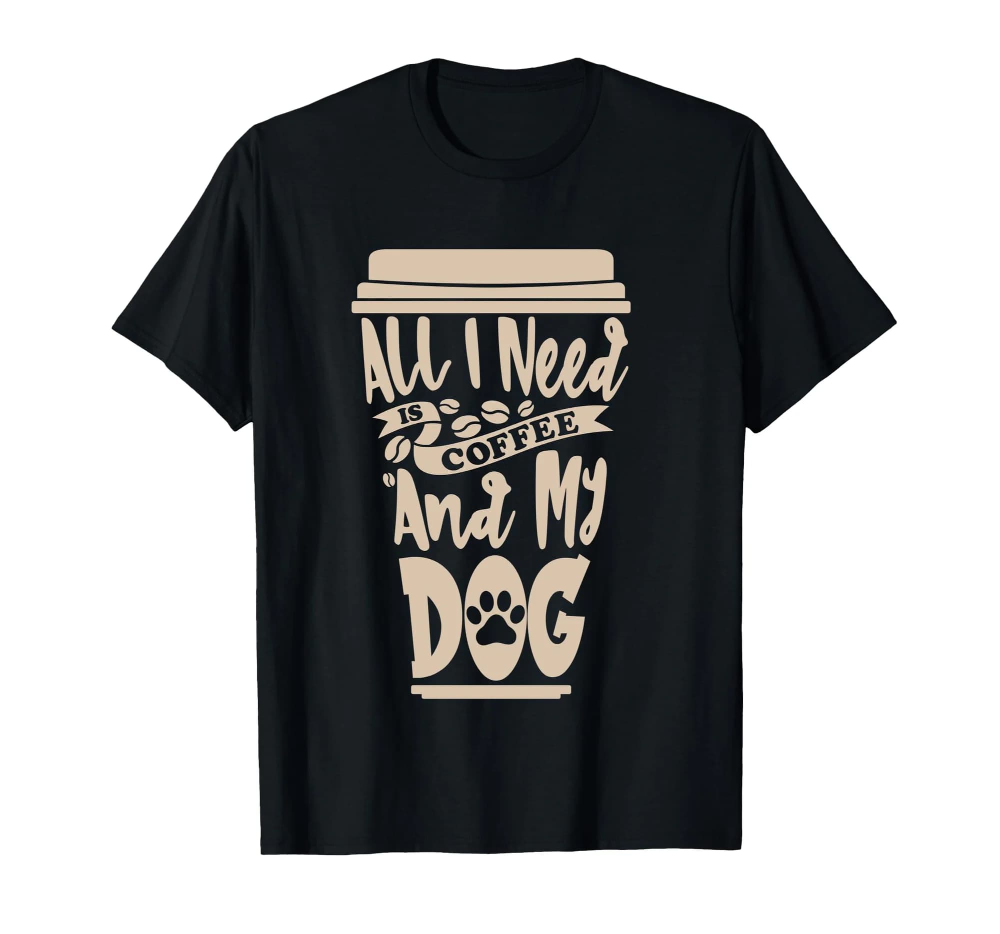 All I Need Is Coffee And My Dog, Funny Dog Owner Long Sleeve T-Shirt