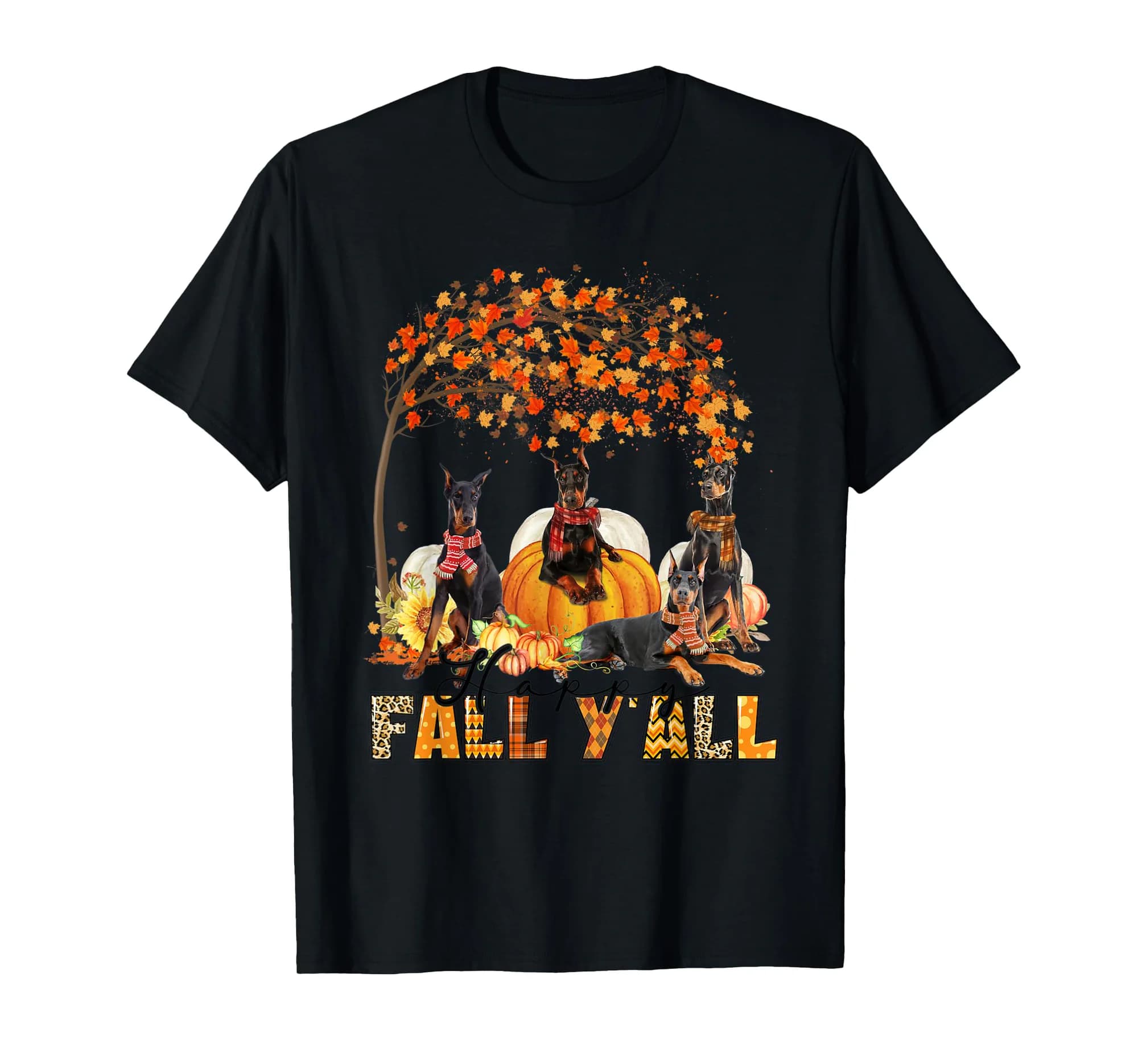 Happy Fall Y'all Doberman Lover Autumn Pumpkin Thanksgiving T-Shirt